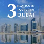3 Reasons To Invest In Dubai’s Real Estate Market If You Have Little Cash